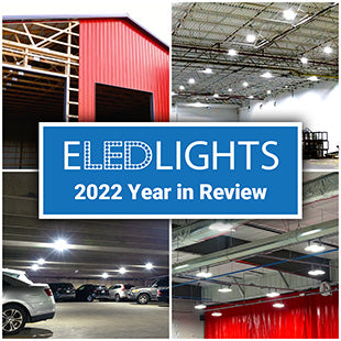 ELEDLights 2022 Year in Review